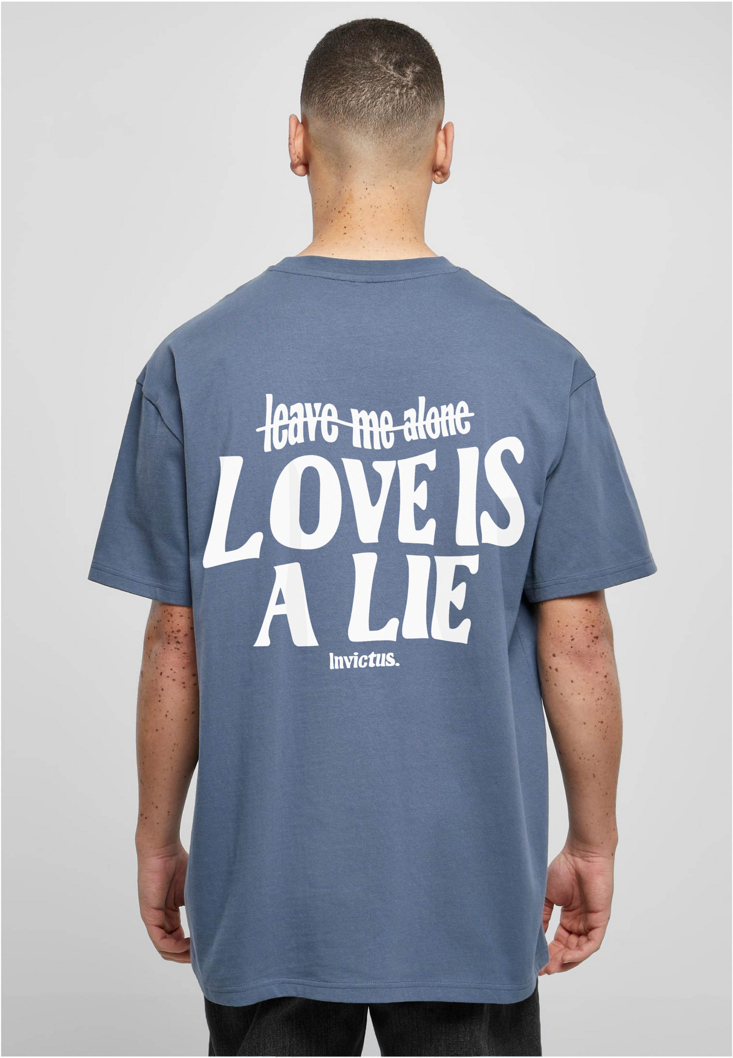 HEAVY OVERSIZED LOVE IS A LIE T-SHIRT