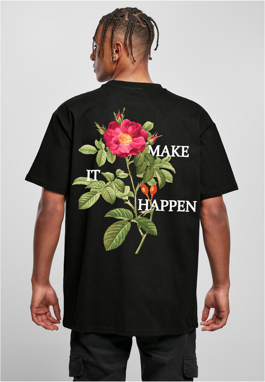 HEAVY OVERSIZED MAKE IT HAPPEN T-SHIRT